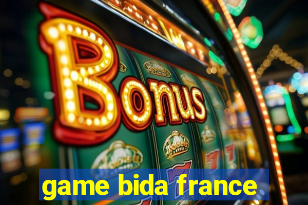 game bida france