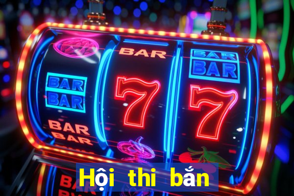 Hội thi bắn cá trăm dễ