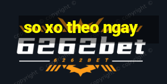 so xo theo ngay