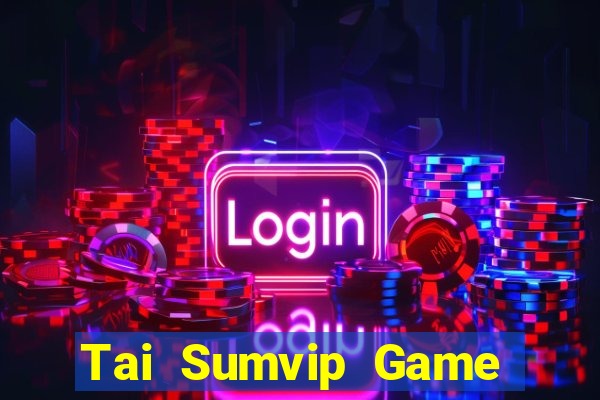 Tai Sumvip Game Bài Cào