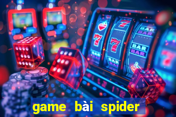 game bài spider cổ điển trên máy tính