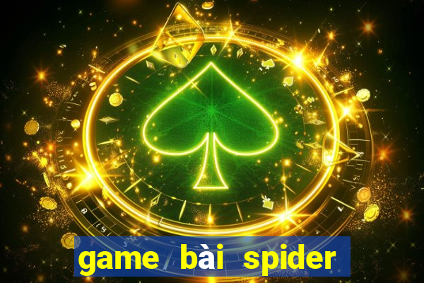 game bài spider cổ điển trên máy tính