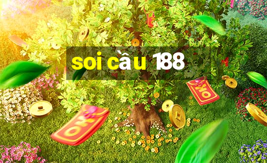 soi cầu 188