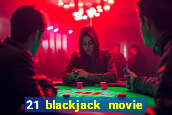 21 blackjack movie real story