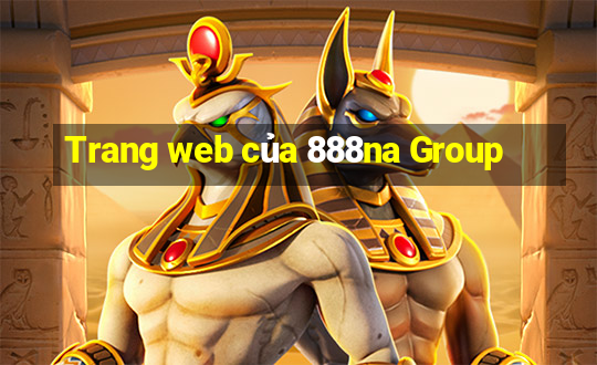 Trang web của 888na Group