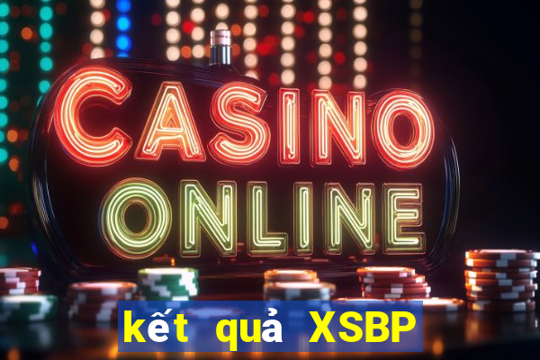 kết quả XSBP ngày 4