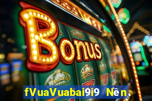 fVuaVuabai9i9 Nền tảng màu