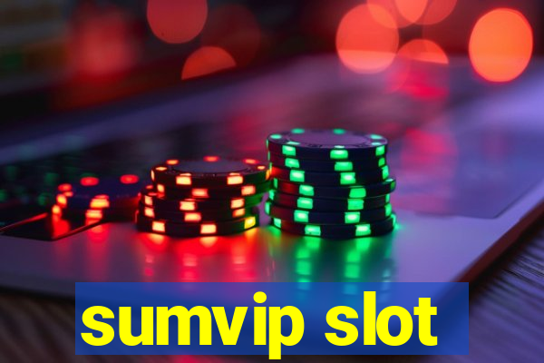 sumvip slot