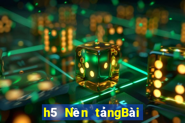 h5 Nền tảngBài bull bull ngưu