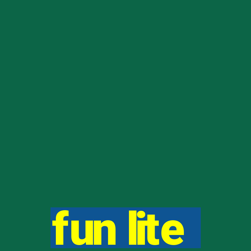 fun lite