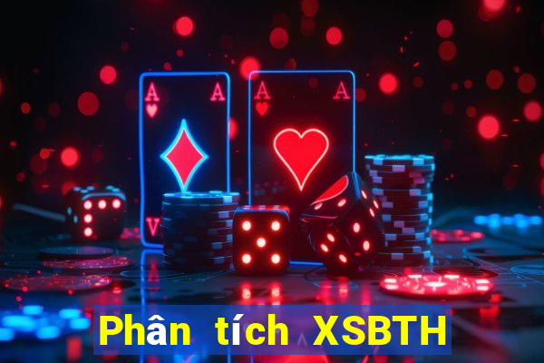 Phân tích XSBTH ngày 13