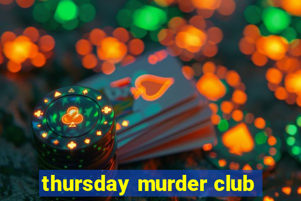 thursday murder club