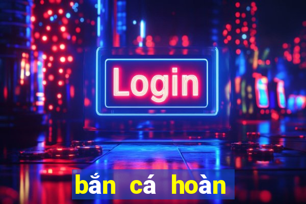 bắn cá hoàn châu cách cách