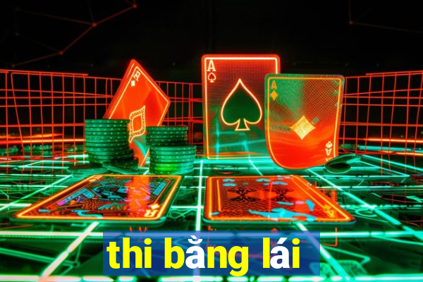 thi bằng lái