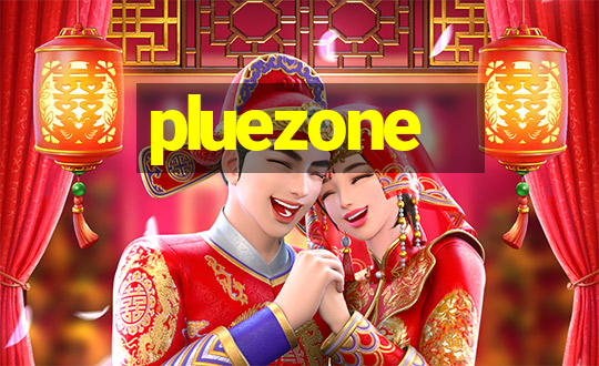 pluezone