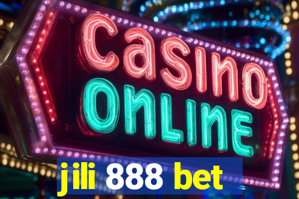 jili 888 bet