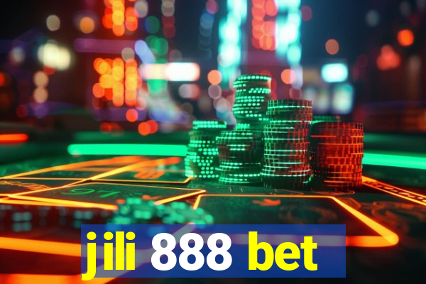 jili 888 bet