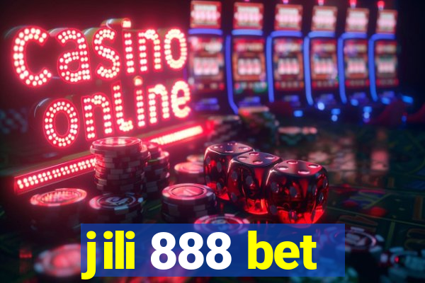 jili 888 bet