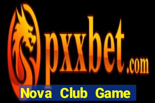 Nova Club Game Bài 88Vin