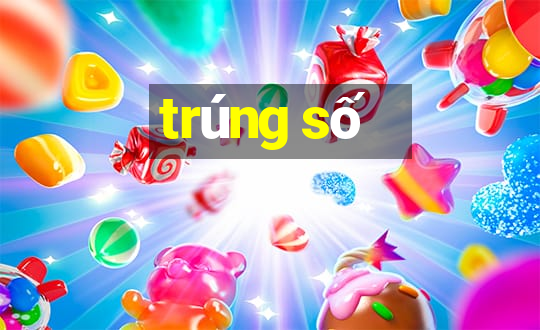 trúng số