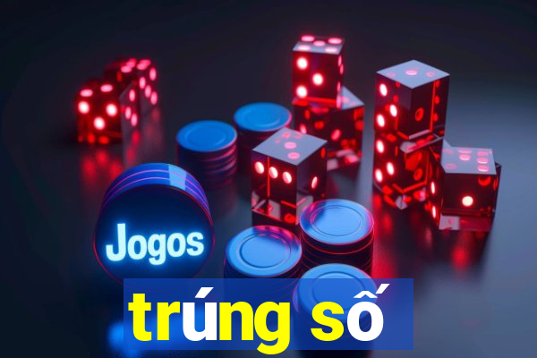 trúng số