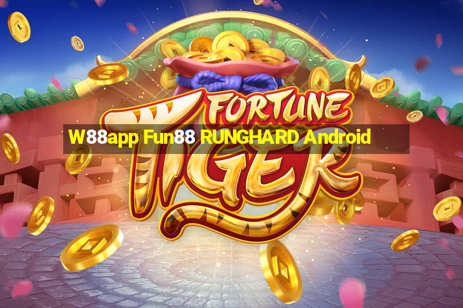 W88app Fun88 RUNGHARD Android