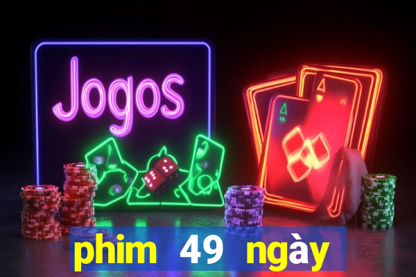 phim 49 ngày của hàn quốc