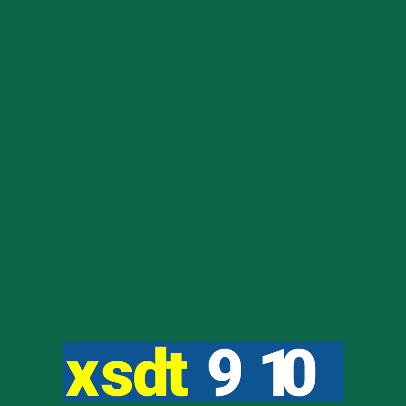 xsdt 9 10