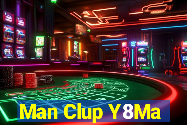 Man Clup Y8Ma