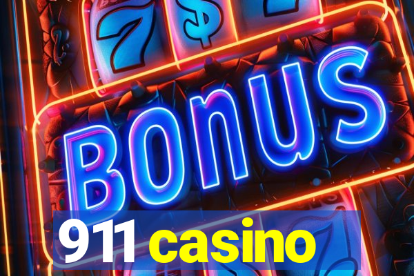 911 casino