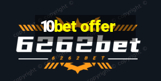 10bet offer