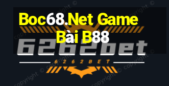 Boc68.Net Game Bài B88