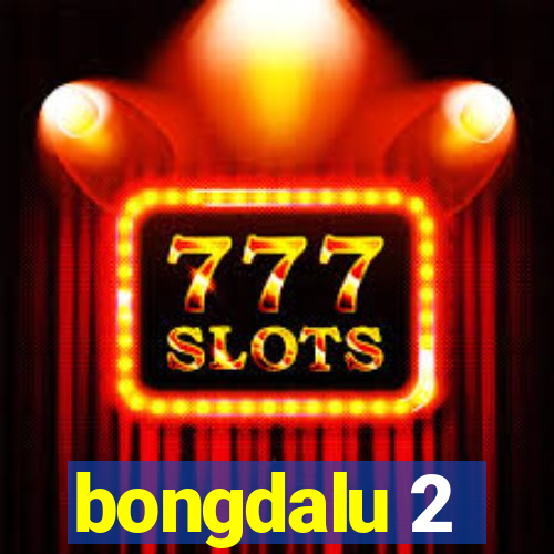 bongdalu 2