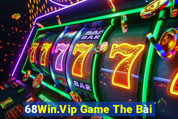 68Win.Vip Game The Bài