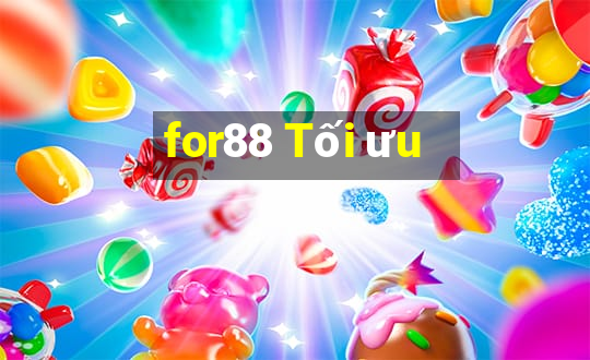 for88 Tối ưu