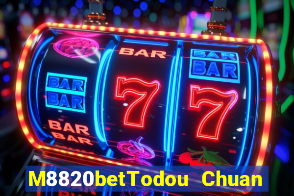 M8820betTodou Chuan Nam game bài