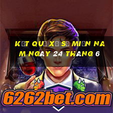 kết quả xổ số miền nam ngày 24 tháng 6