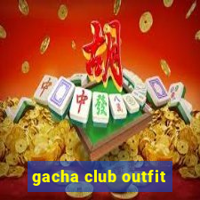 gacha club outfit