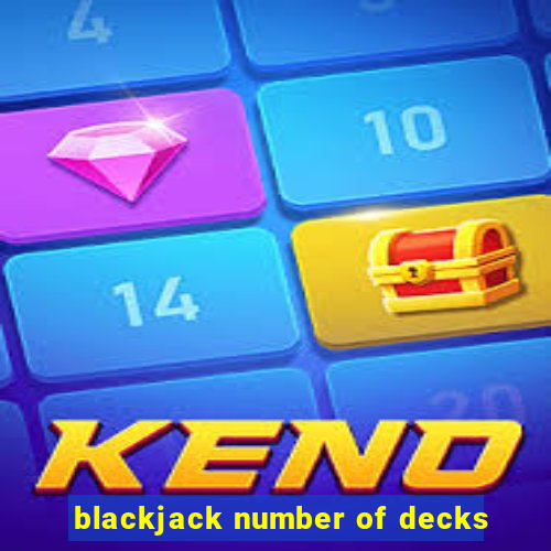 blackjack number of decks