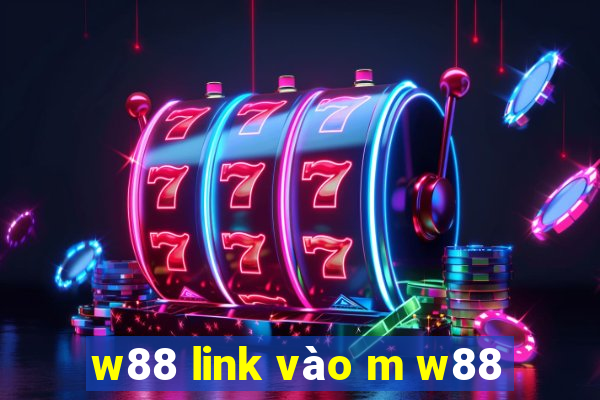 w88 link vào m w88