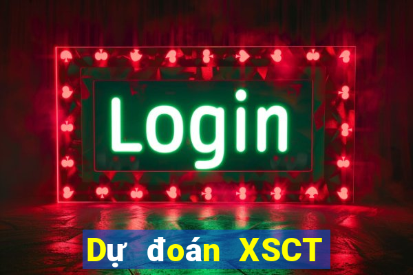 Dự đoán XSCT ngày 8