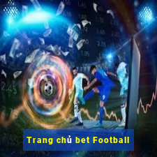 Trang chủ bet Football