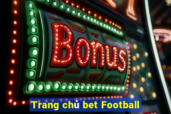 Trang chủ bet Football