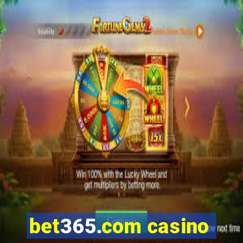 bet365.com casino