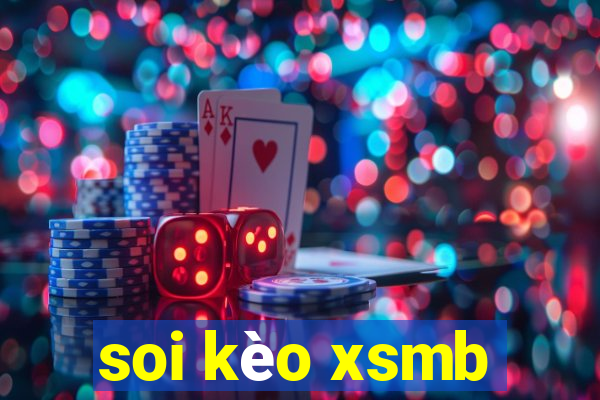 soi kèo xsmb