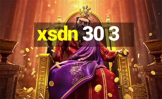 xsdn 30 3