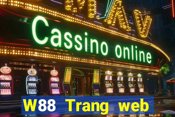 W88 Trang web Metropolitan đổ bộ