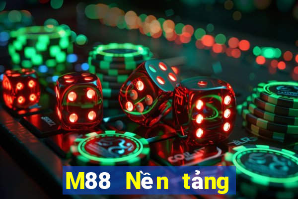 M88 Nền tảng giải trí Datang đổ bộ