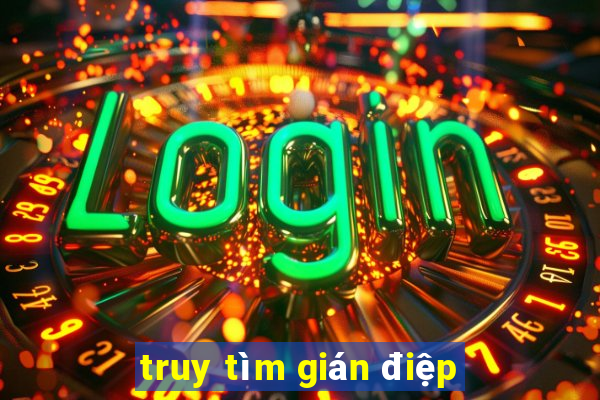 truy tìm gián điệp