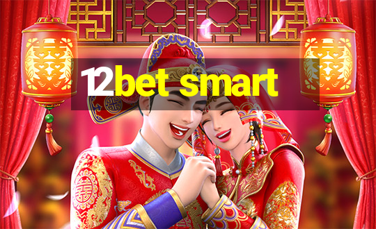 12bet smart